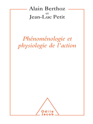cover image of Phénoménologie et Physiologie de l'action